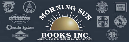 Morning Sun Book - Railroad books from the past and present 